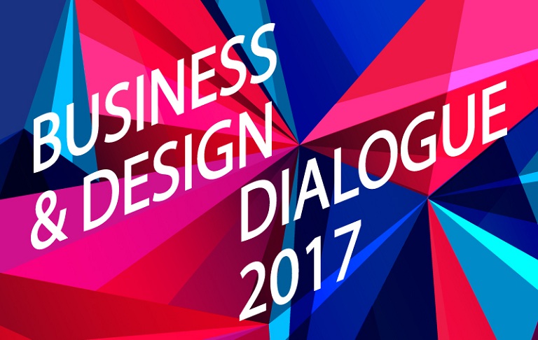     , ,      Business & Design Dialogue 2017!